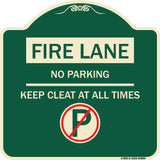 Fire Lane - No Parking Keep Clear at All Times (With No Parking Symbol)