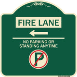 Fire Lane - No Parking or Standing Anytime (With No Parking Symbol and Left Arrow)