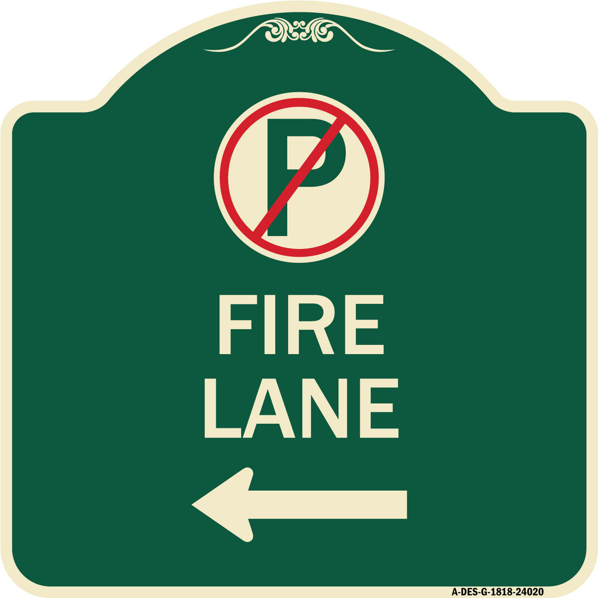Fire Lane (No Parking Symbol and Left Arrow)