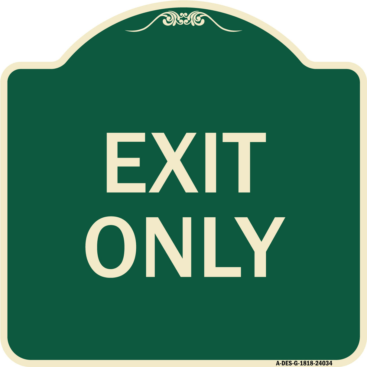 Exit Only