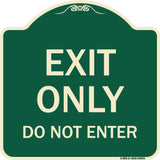 Exit Only Do Not Enter