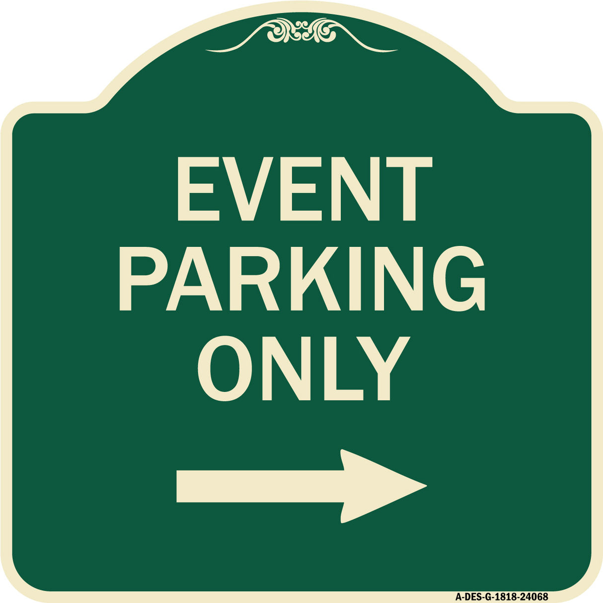 Event Parking Only (With Right Arrow)