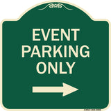 Event Parking Only (With Right Arrow)