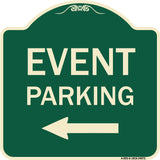 Event Parking Only (With Left Arrow)