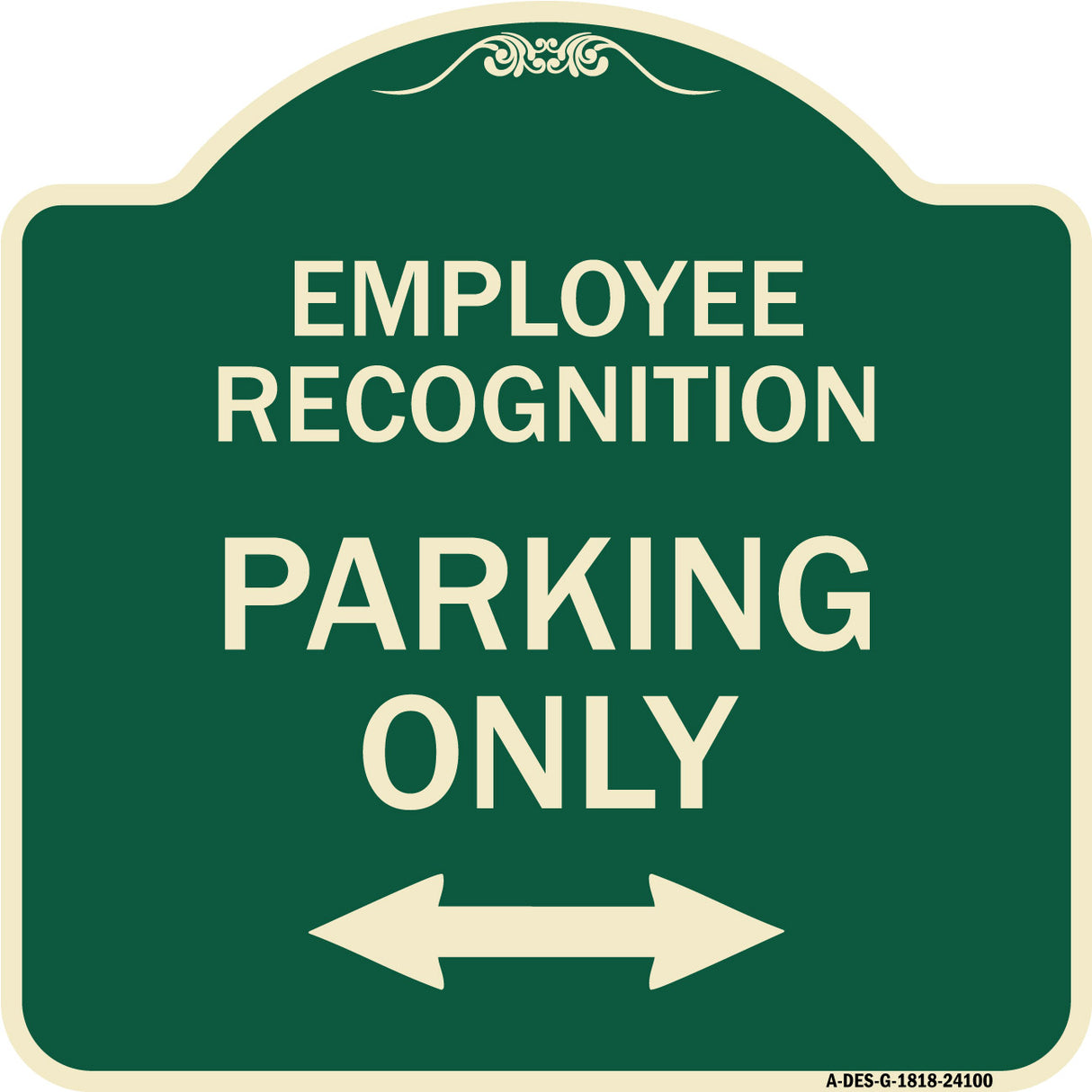 Employee Recognition Parking Only (With Bi-Directional Arrow)