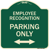Employee Recognition Parking Only (With Bi-Directional Arrow)