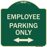 Employee Parking Only (With Bi-Directional Arrow)
