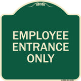 Employee Entrance Only