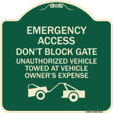 Emergency Access Don't Block Gate Unauthorized Vehicles Towed at Vehicle Owner's Expense (With Car Tow Graphic)