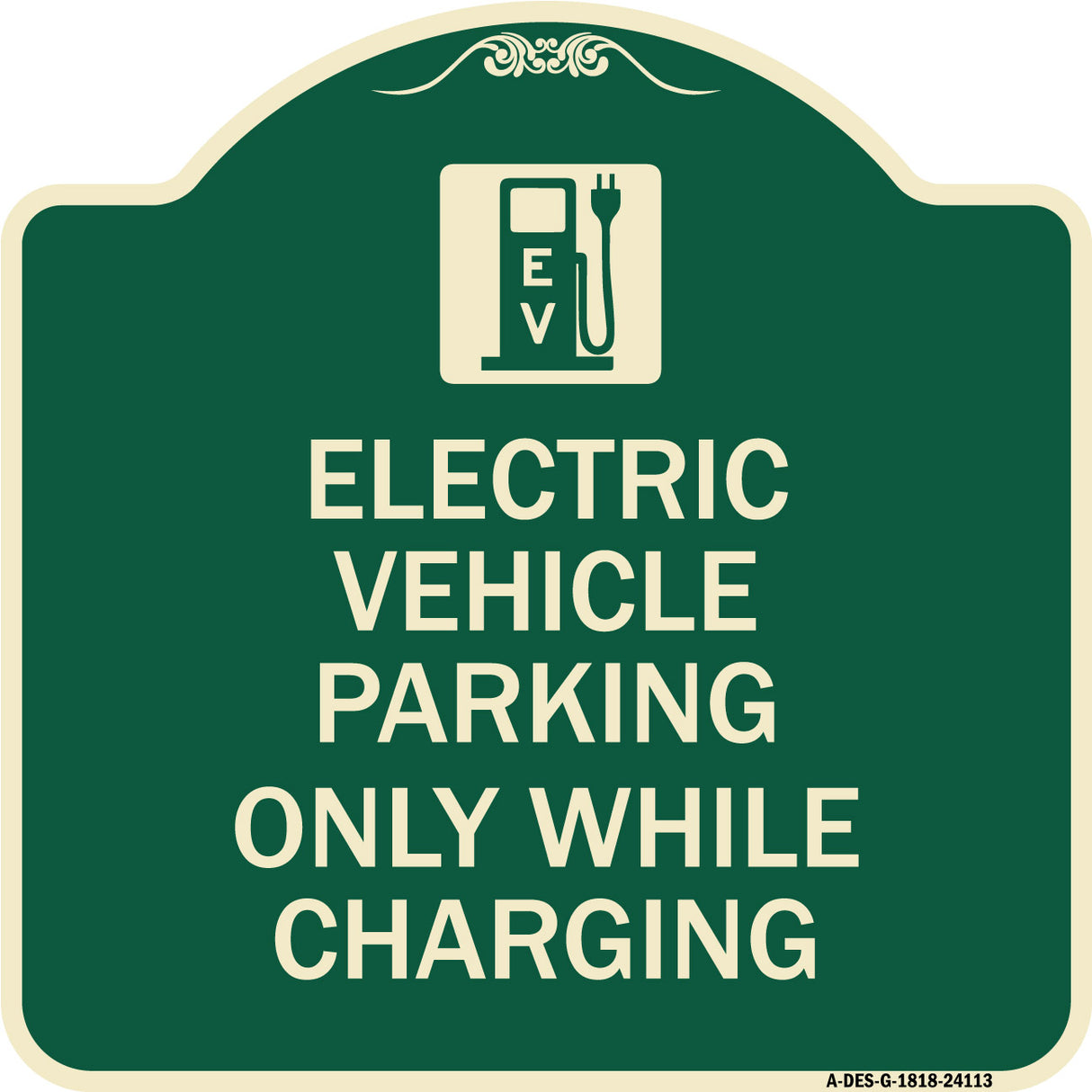 Electric Vehicle Parking Only While Charging with Graphic