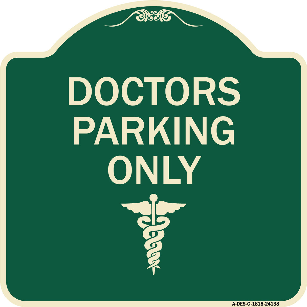 Doctor Parking Only