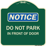 Do Not Park in Front of Door