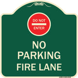 Do Not Enter No Parking Fire Lane with Graphic