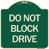 Do Not Block Drive