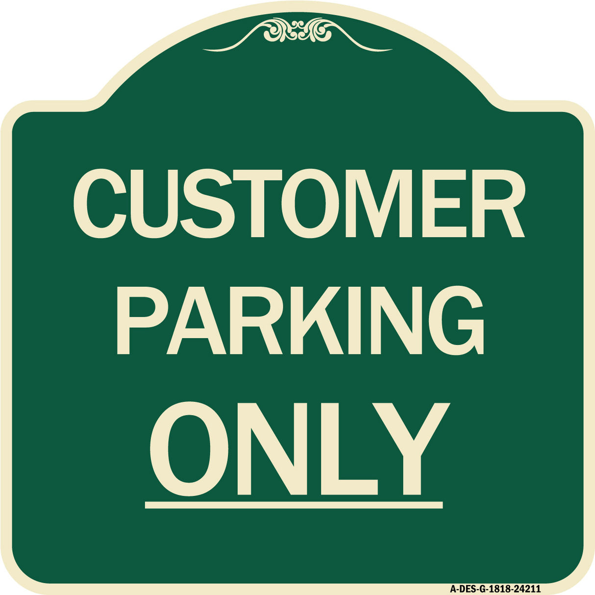 Customer Parking Only