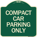 Compact Car Parking Only
