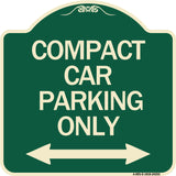 Compact Car Parking Only (With Bidirectional Arrow)