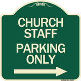 Church Staff Parking Only (With Right Arrow)