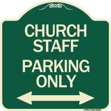 Church Staff Parking Only (With Bidirectional Arrow)