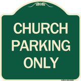 Church Parking Only