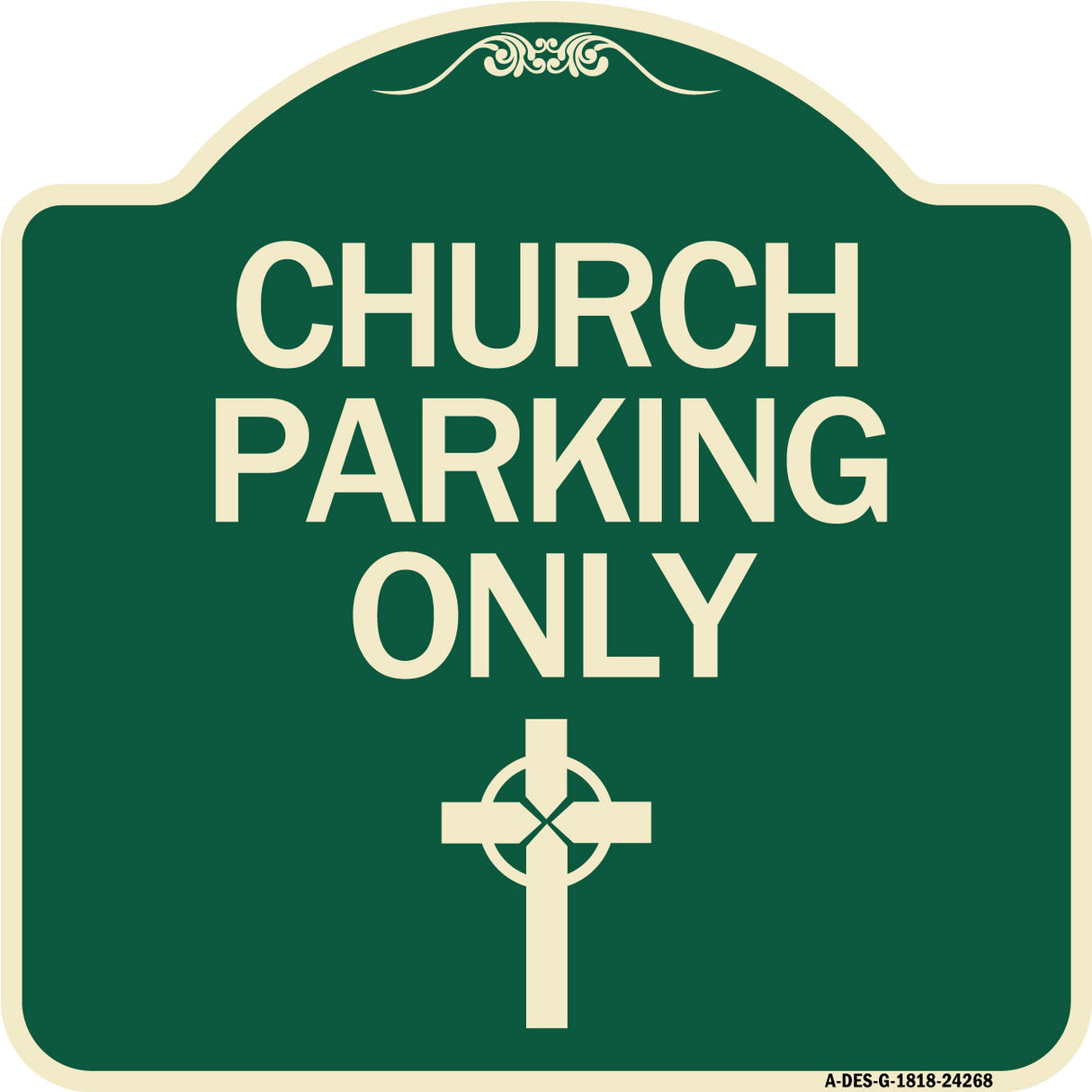 Church Parking Only (Cross Symbol)