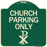 Church Parking Only (Chi Rho Symbol)