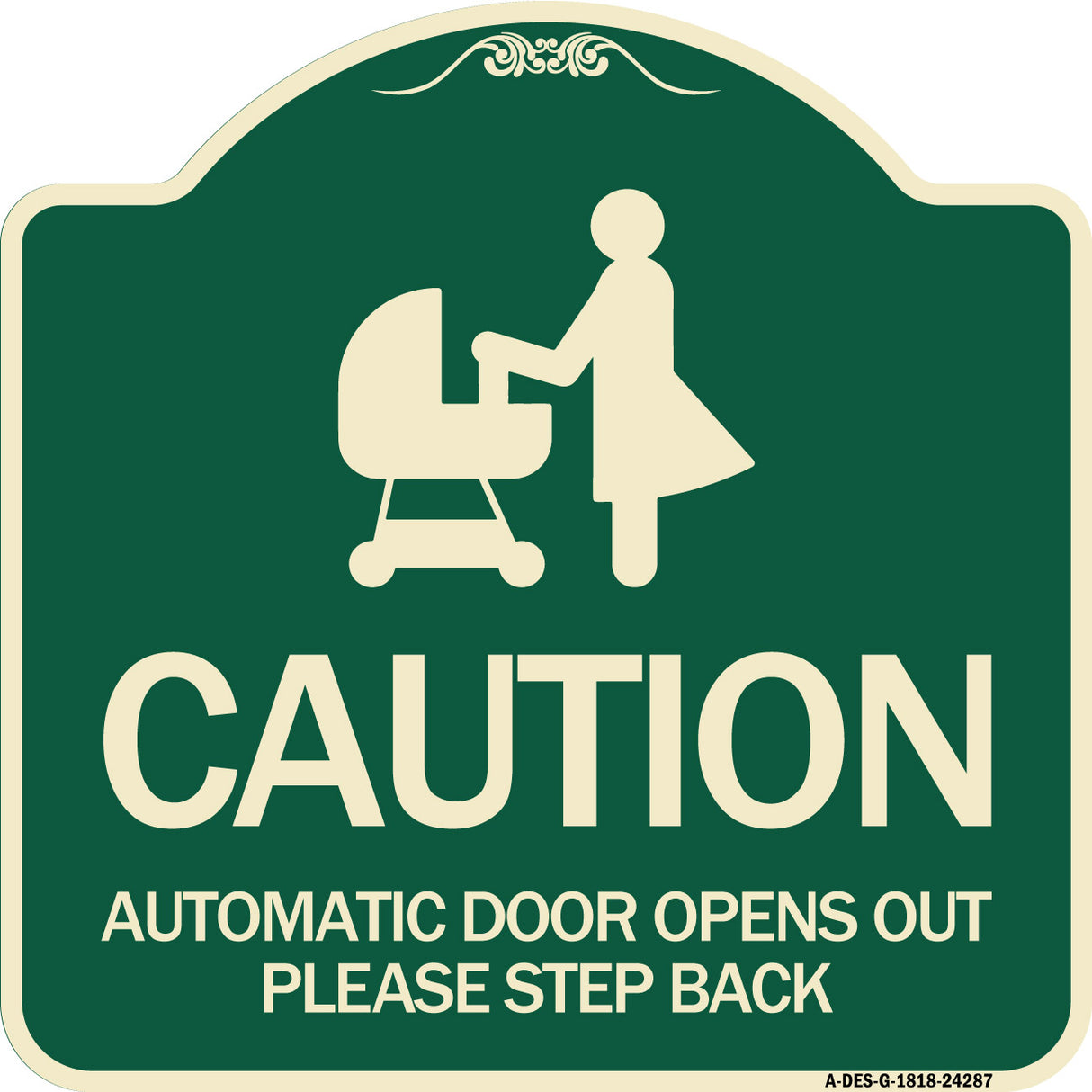Caution - Automatic Door Opens Out Please Step Back with Graphic