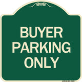 Buyer Parking Only