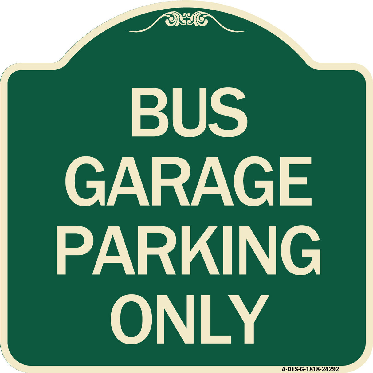 Bus Garage Parking Only