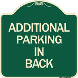 Additional Parking in Back Sign