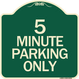 5 Minute Parking Only