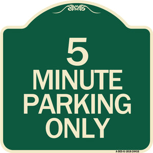 5 Minute Parking Only