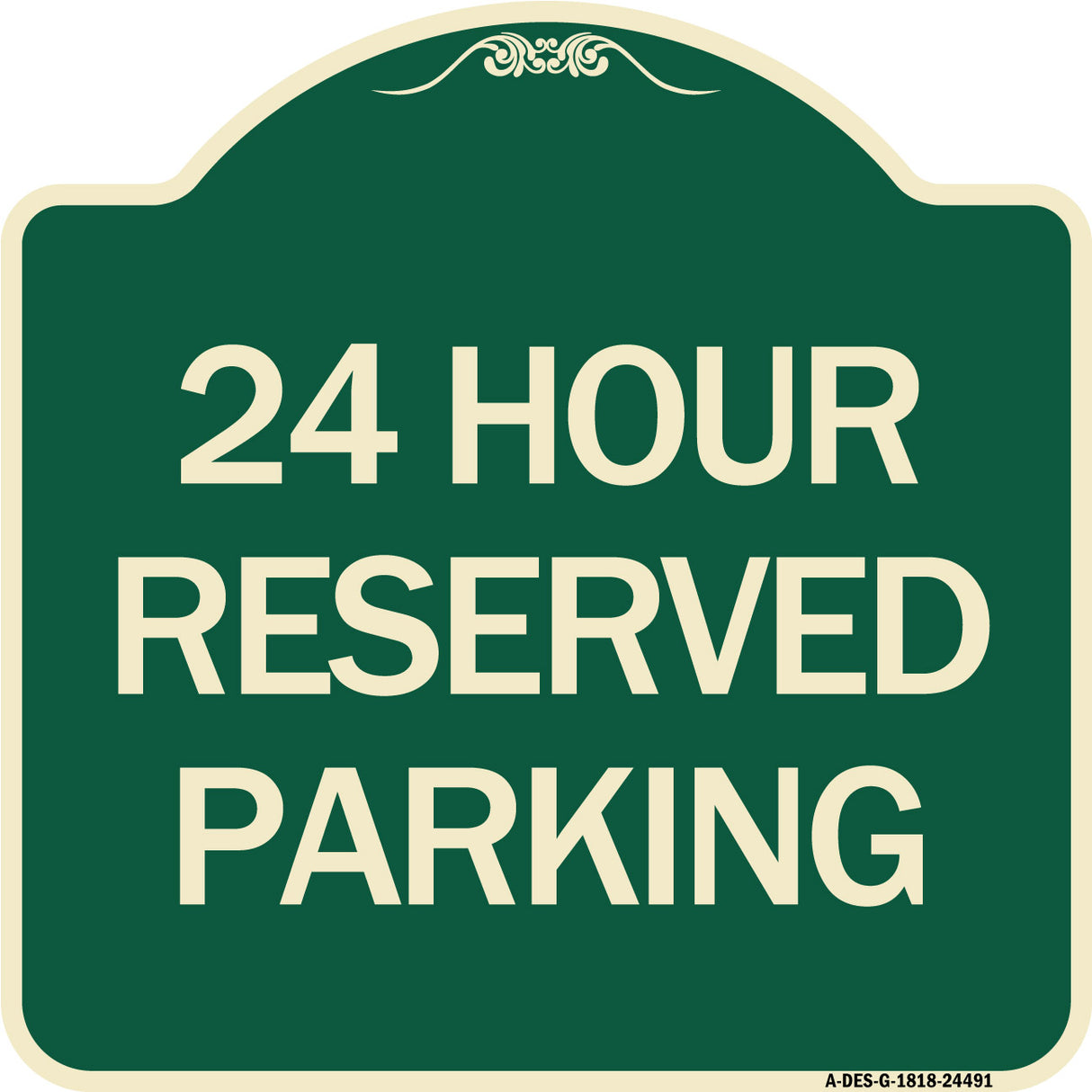 24 Hour Reserved Parking