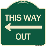 This Way Out (Left Arrow)