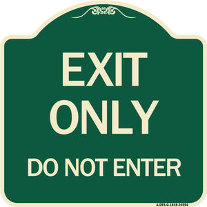 Exit Only Do Not Enter
