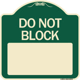 Do Not Block Custom No Parking Text Here