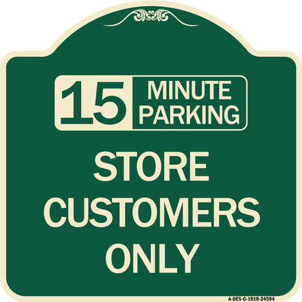 15 Minutes Parking - Store Customers Only