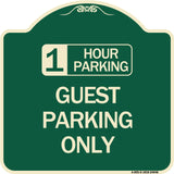 1 Hour Parking Guest Parking Only