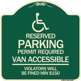 Connecticut Reserved Parking Permit Required Van Accessible Violators Will Be Fined Min $150 with Symbol