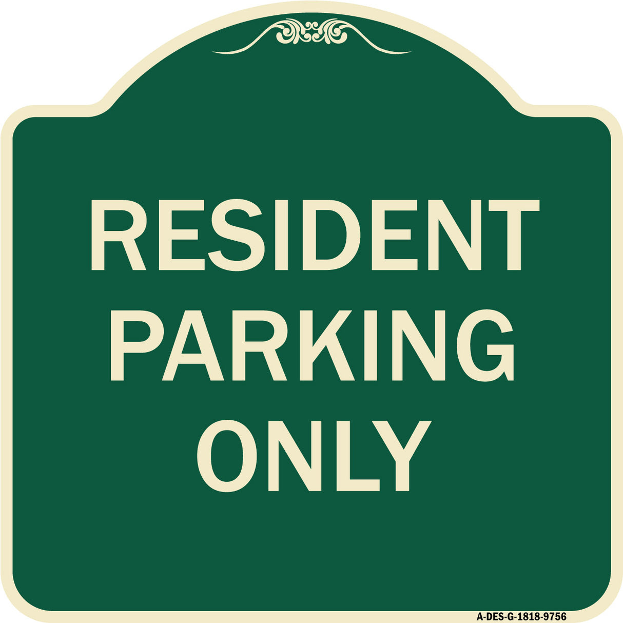 Resident Parking Only