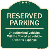 Reserved Parking Unauthorized Vehicles Will Be Towed At Vehicle Owner's Expense