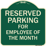 Reserved Parking For Employee Of The Month