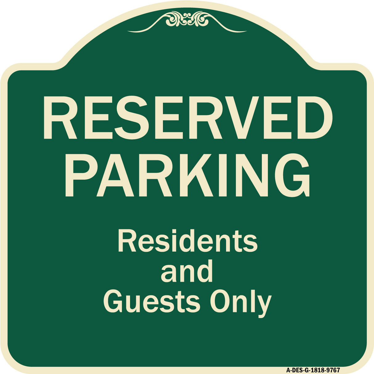Reserved Parking - Residents And Guests Only