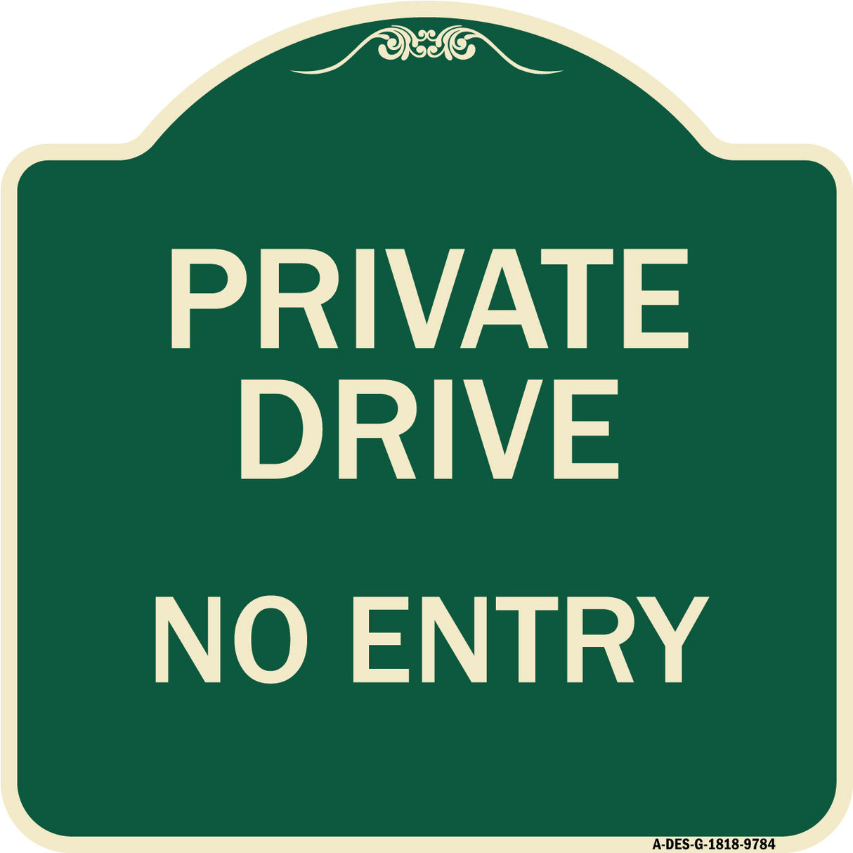 Private Drive No Entry