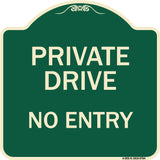 Private Drive No Entry