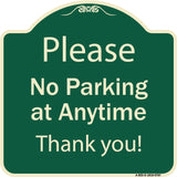 Please No Parking At Anytime