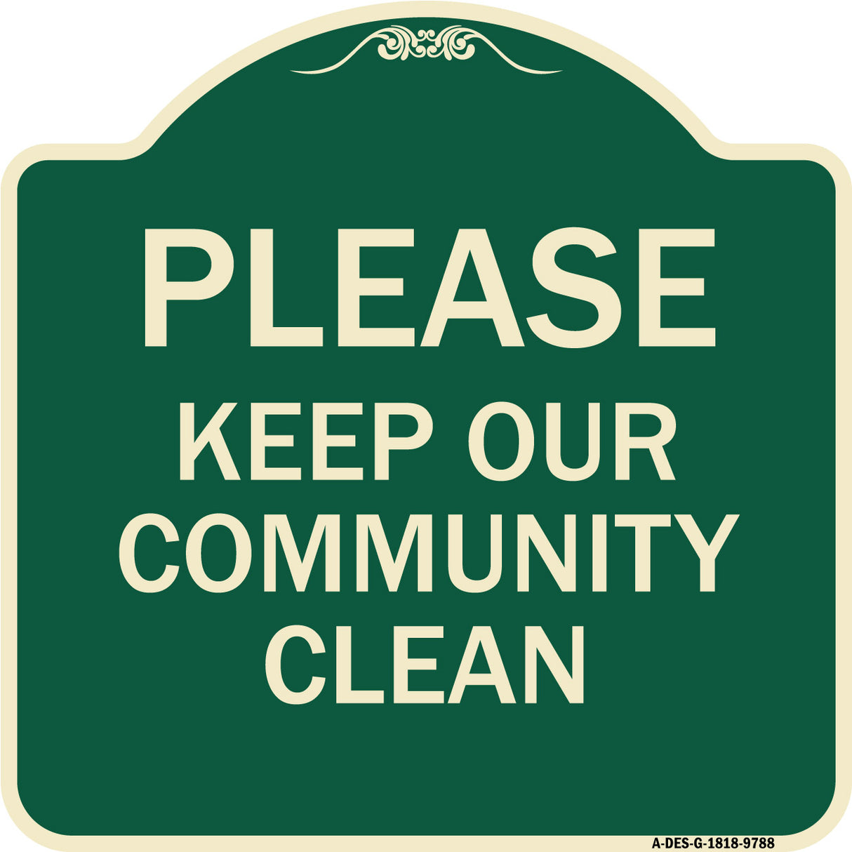 Please Keep Our Community Clean
