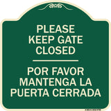 Please Keep Gate Closed Por Favor Mantenga La Puerta Cerrada