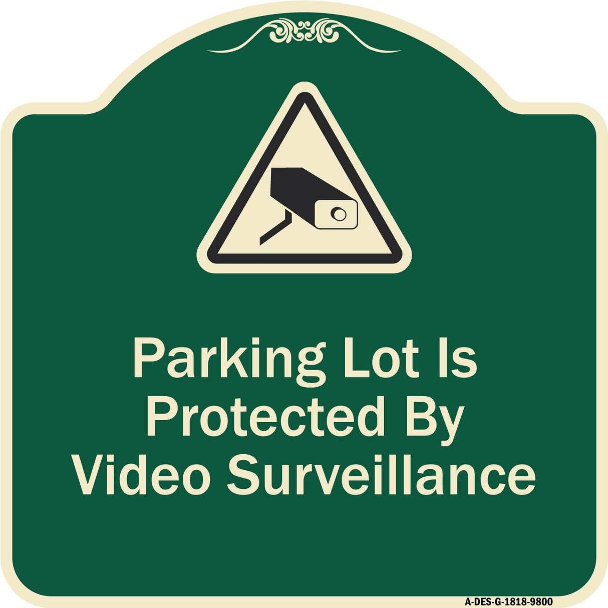 Parking Lot Is Protected By Video Surveillance With Caution Graphic