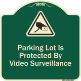Parking Lot Is Protected By Video Surveillance With Caution Graphic